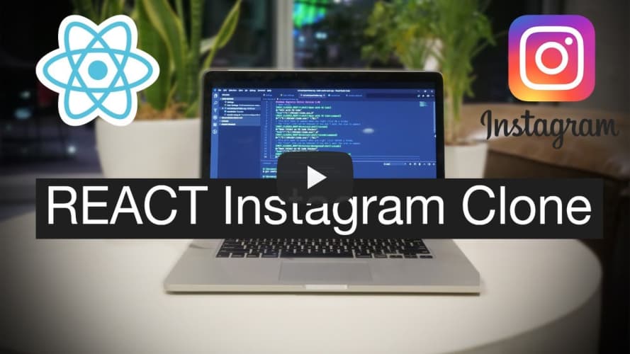 How to Build a Instagram Clone with REACT JS for Beginners (in 3 Hours!)