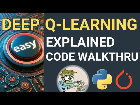 Deep Q-Learning DQL/DQN Explained + Code Walkthru + Demo