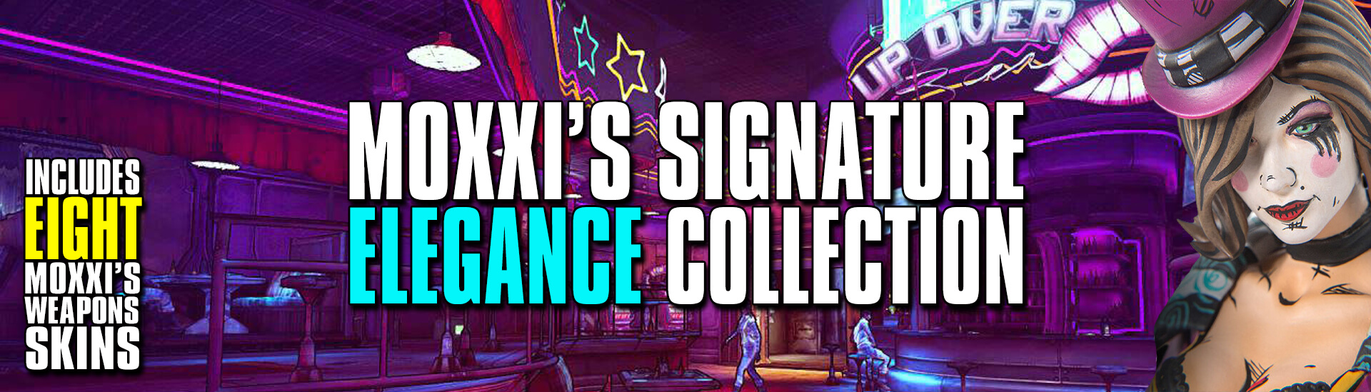 TPS - Moxxi Signature Elegance Collection