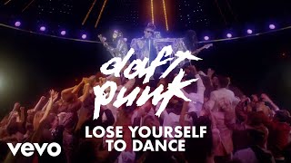 Daft Punk - Lose Yourself to Dance  Official Version 