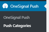 The WordPress dashboard side menu showing "OneSignal Push" with "Push Categories" underneath it