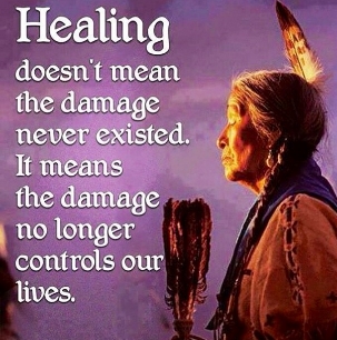 Healing doesn't mean the damage never existed. It means the damage no longer controls our lives.