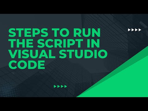 Steps to Run the Script in Visual Studio Code