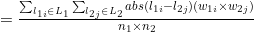 = \frac{\sum_{l_{1i} \in L_1} \sum_{l_{2j} \in L_2} abs (l_{1i} - l_{2j})(w_{1i} \times w_{2j})}{n_1 \times n_2}