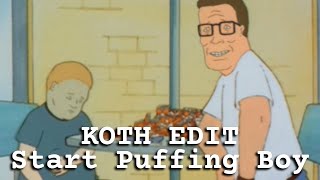 KOTH Edit: Start Puffing Boy