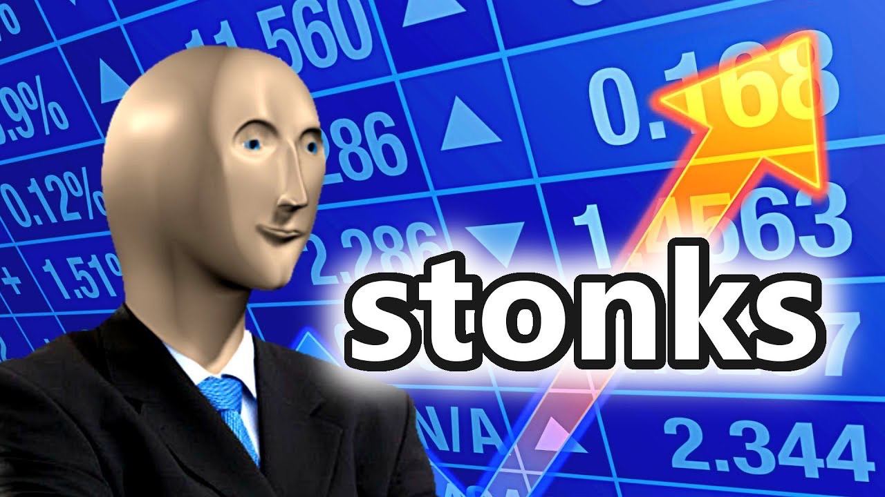 Stonks