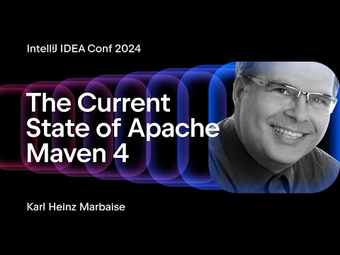 The Current State of Apache Maven 4 - Karl Heinz Marbaise