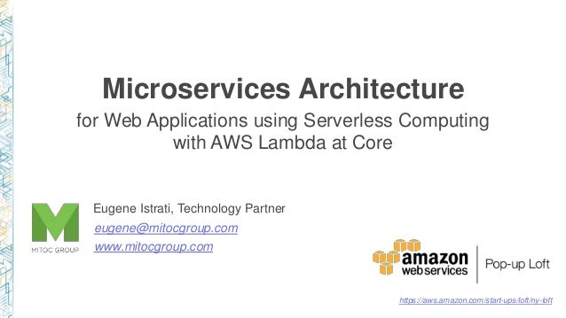 Microservices Architecture for Web Applications using Serverless Computing with AWS Lambda at Core