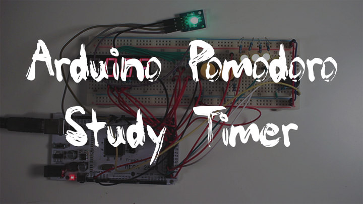 YouTube: Arduino Pomodoro Study Timer