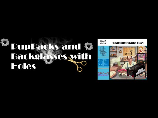 B2S Server 2.0: Backglasses, PupPacks and Holes