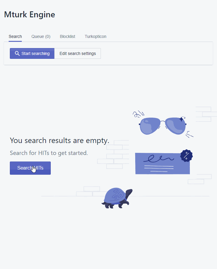 The normal flow of searching for HITs, hiding HITs, blocking requesters, accepting HITs, viewing your queue, and returning a HIT