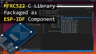 How To Connect MFRC522 With ESP32 | ESP IDF Component