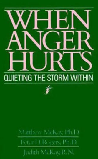 when-anger-hurts-quieting-the-storm-within-book-1