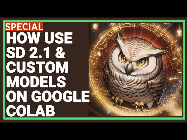 How to Use SD 2.1 & Custom Models on Google Colab for Training with Dreambooth & Image Generation