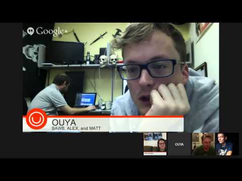 OUYA DEV SUPPORT OFFICE HOURS 3/10