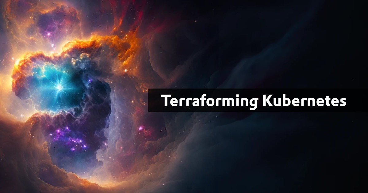 Terraforming Kubernetes Image