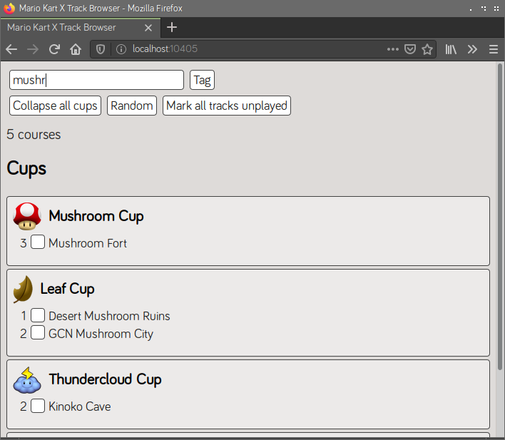 A list of cups and courses. "mushr" is typed in the search box. It found 5 courses. The visible cups are the Mushroom Cup, containing Mushroom Fort, the Leaf Cup, containing Desert Mushroom Ruins and GCN Mushroom City, and the Thundercloud Cup, containing Kinoko Cave.