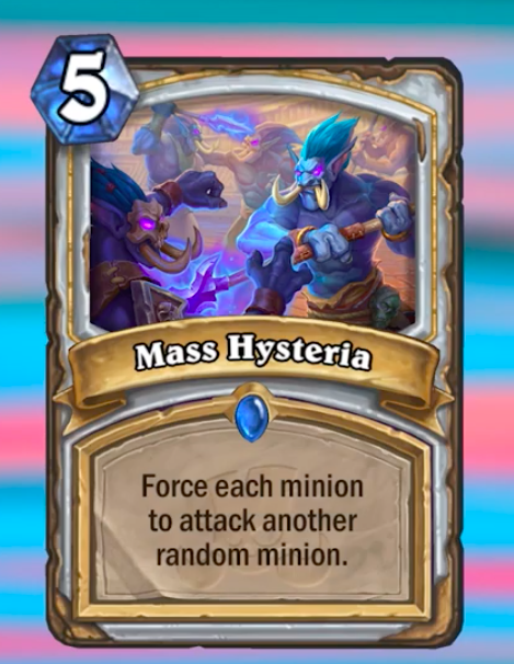 Hearthstone card Mass Hysteria