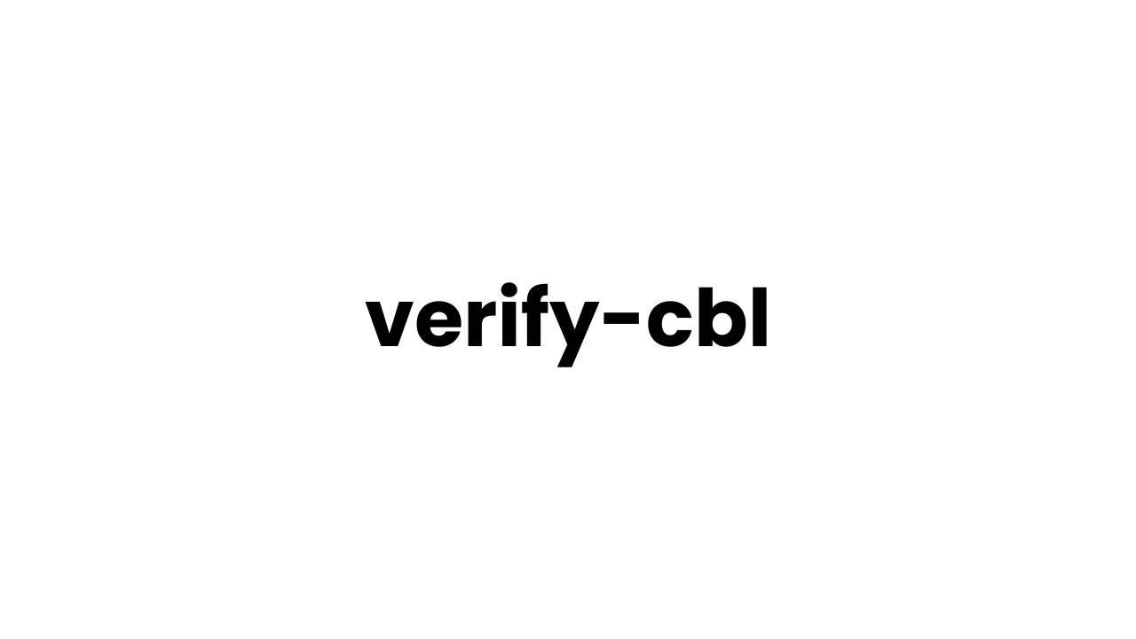 verify-cbl Demo Video