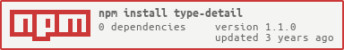 https://nodei.co/npm/type-detail.png?downloads=true&downloadRank=true&stars=true