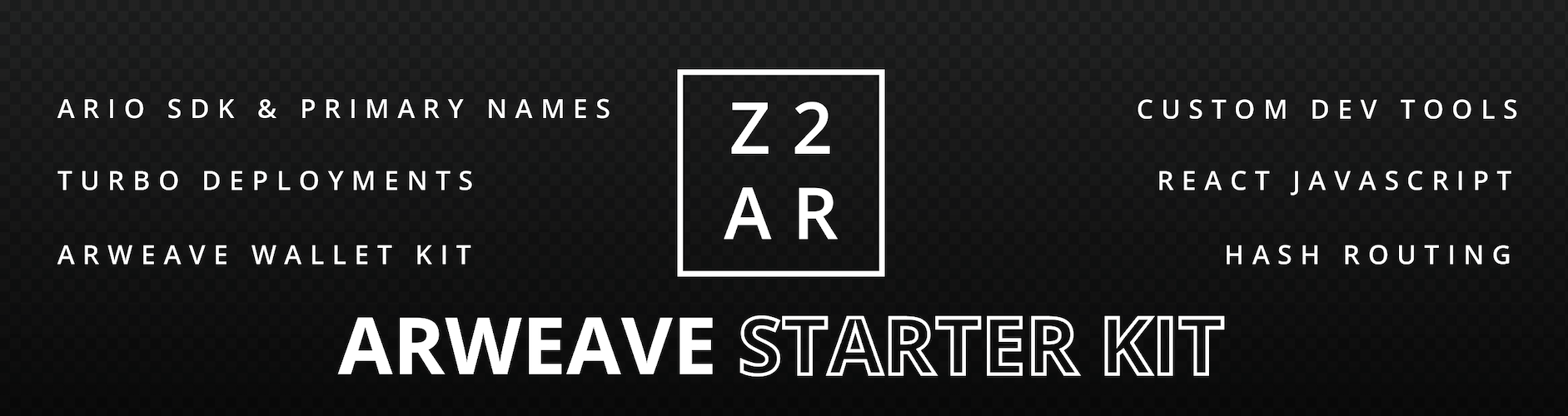 Zero to Arweave Starter Kit Banner