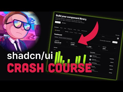 shadcn/ui Crash Course