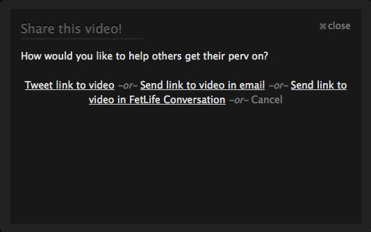 Screenshot of FetLife Video Sharer sharing options pop-up window.