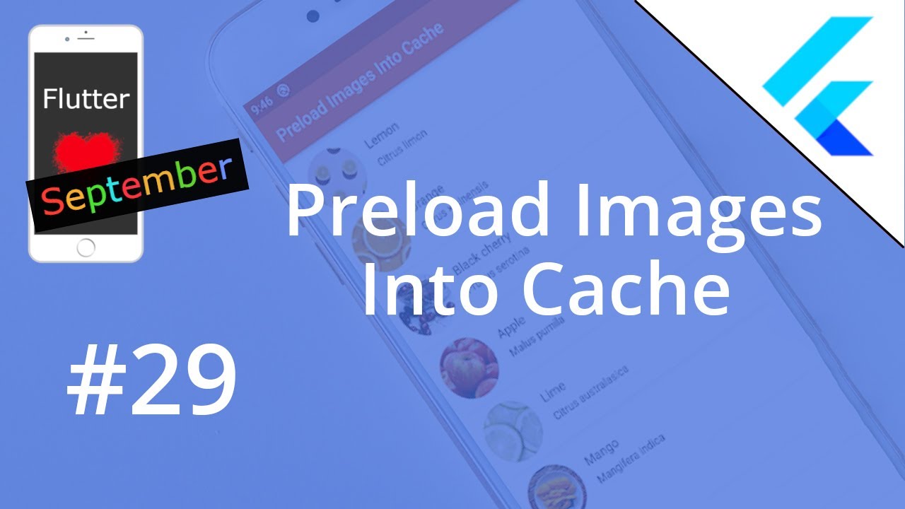 Preload Images Into Cache - Flutter YouTube video