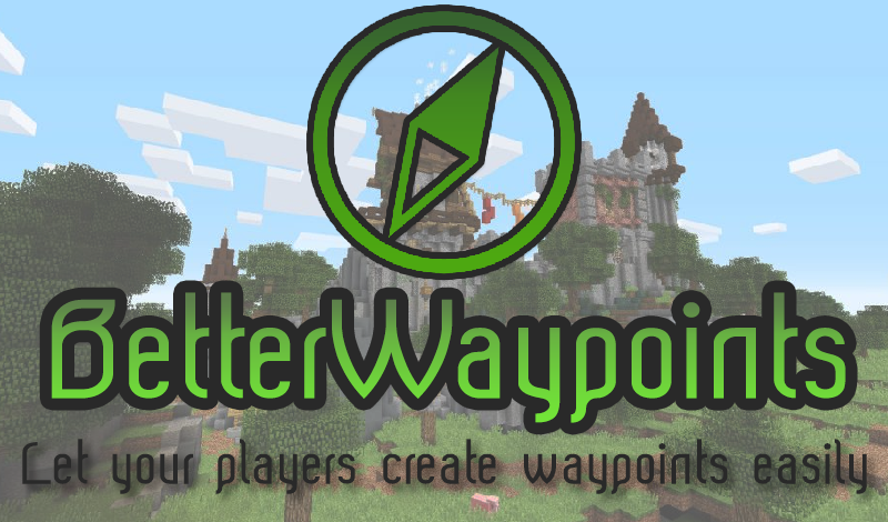 GitHub - AlonsoAliaga/BetterWaypoints: Let your players save waypoints ...