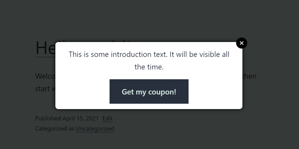 Popup before getting the coupon: Clicking the button will fetch the coupon from the server.