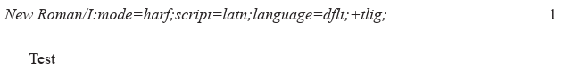 New Roman/I:mode=harf;script=latn;language=dflt;+tlig;