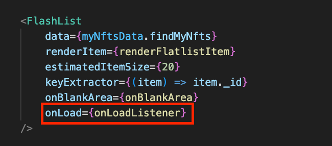 Code of FlashList (Added onLoad props)