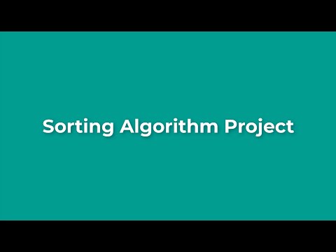 Sorting Algorithm Project