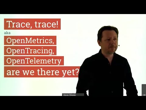 OpenMetrics, OpenTracing, OpenTelemetry - are we there yet? - Alexey Zimarev - NDC Oslo 2020