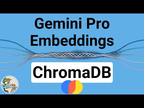 How to Use Gemini Pro to Generate Smarter Vector Embeddings for ChromaDB