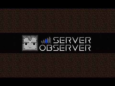 How to use ServerObserver Mod