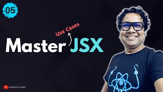 Mastering JSX in React With Code and Use cases