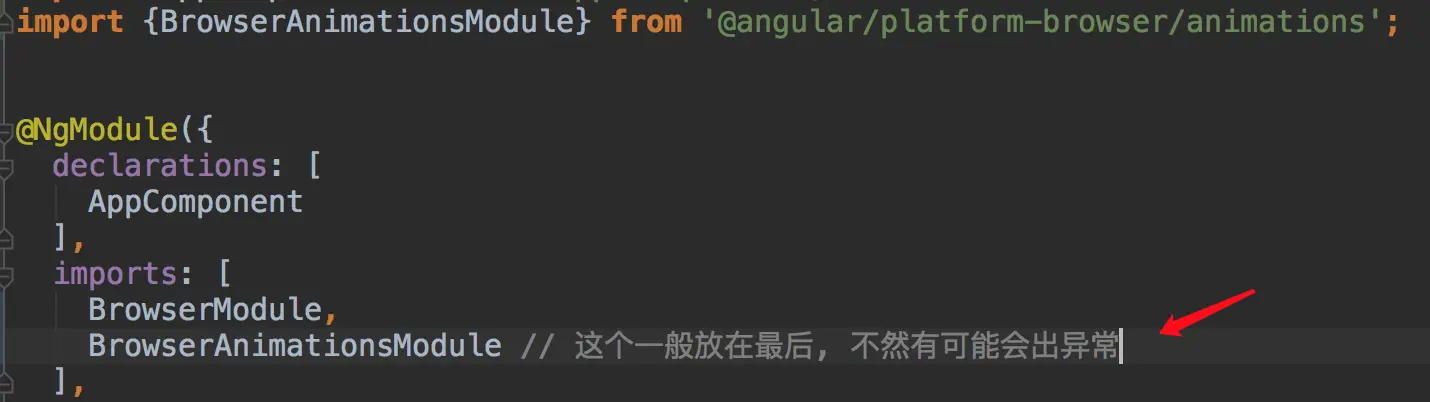 引入动画模块BrowserAnimationsModule