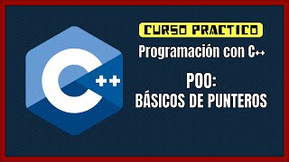 Curso C++ Básicos de punteros 2025