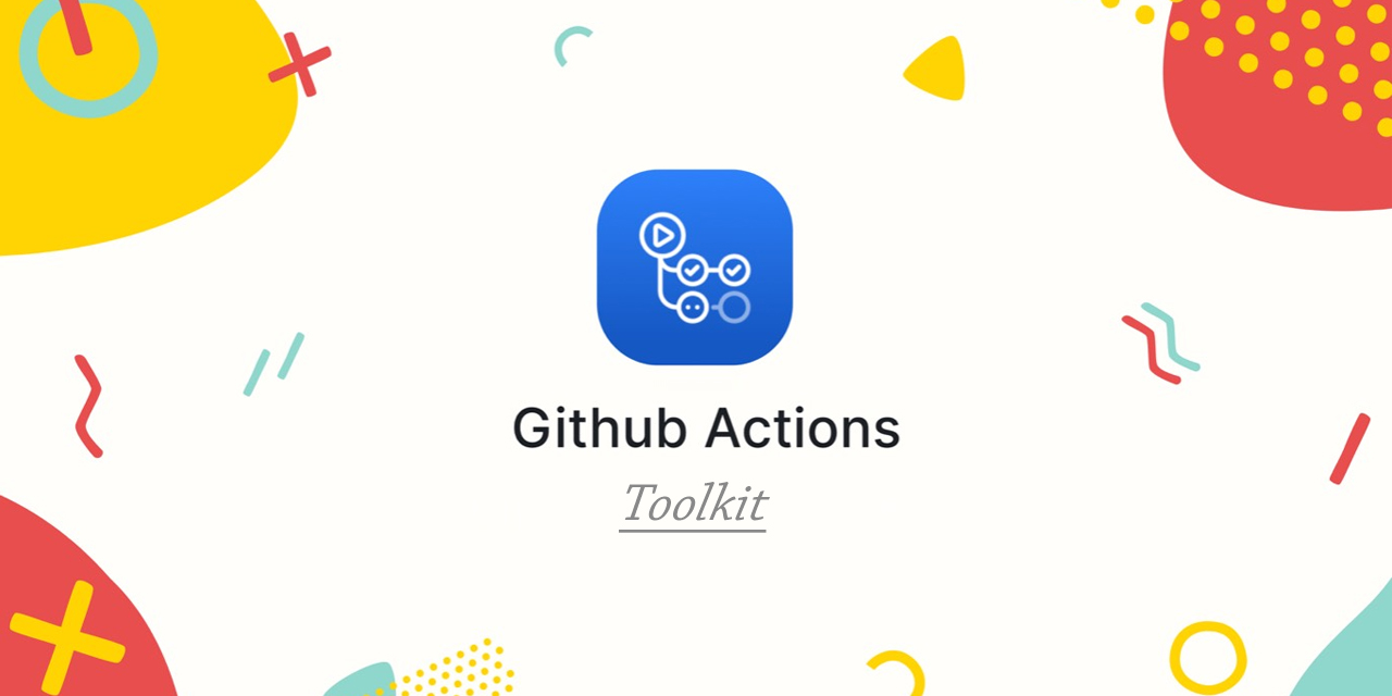 https://cdn.svarun.dev/gh/varunsridharan/actions-toolkit/banner.jpg