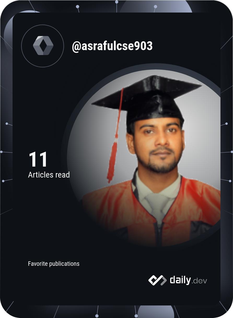 ASRAFUL's Dev Card