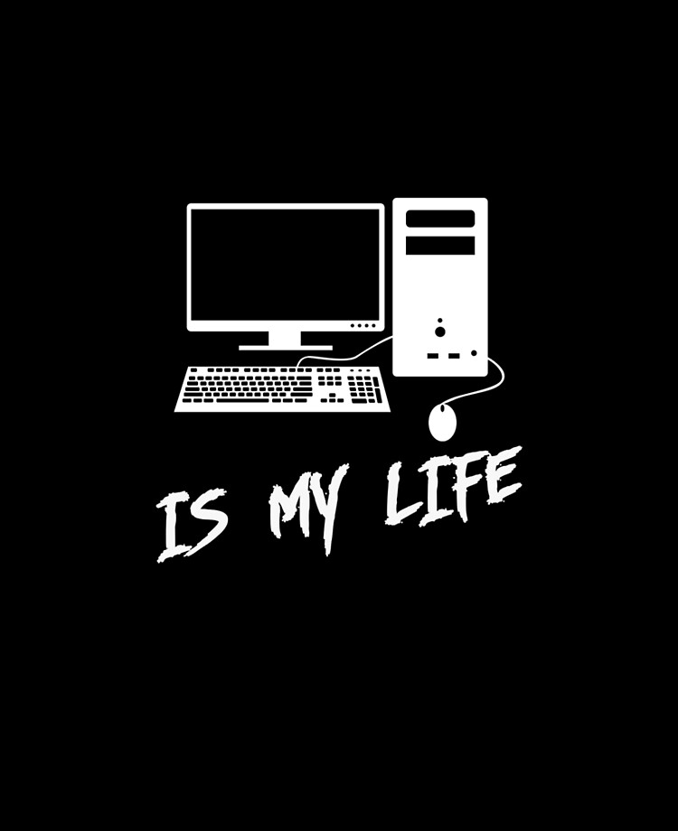 Computer it's my life