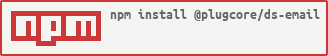 https://nodei.co/npm/@plugcore/ds-email.png?downloads=false&downloadRank=false&stars=false