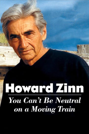 howard-zinn-you-cant-be-neutral-on-a-moving-train-23118-1