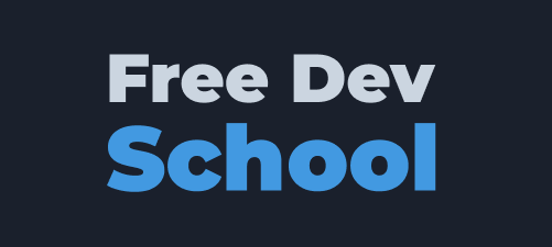 Free Dev School