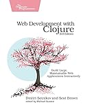 Web Development with Clojure