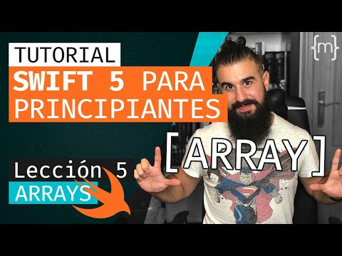 SWIFT 5: Curso de Swift para PRINCIPIANTES - ARRAYS/ARREGLOS