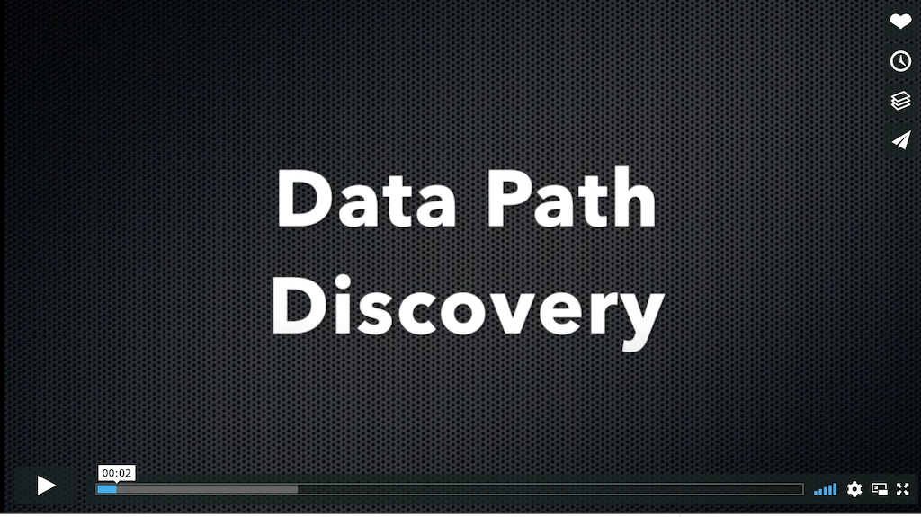 Data Path Discovery Video