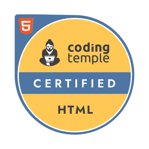 HTML Certified badge image. Experience. Foundational level. Issued by Coding Temple