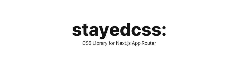 stayedcss